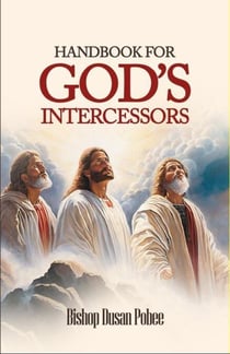 Handbook For God’s Intercessors