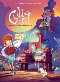 Lili Ghost - tome 2 - Le Bureau des chapardeurs