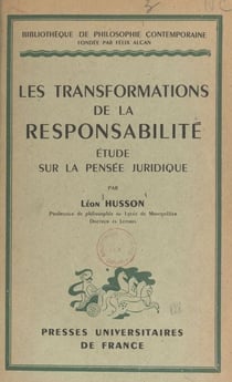 Les transformations de la responsabilité - Étude sur la pensée juridique