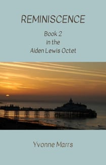 Aiden Lewis Octet Book 2 - Reminiscence - Aiden Lewis Octet, #2