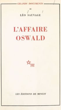 L'affaire Oswald : réponse au rapport Warren