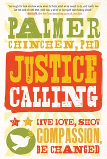 Justice Calling - Live Love, Show Compassion, Be Changed