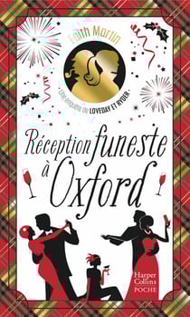 Réception funeste à Oxford - La suite des aventures du duo de détectives Loveday &amp; Ryder, une enquête 100% Cosy Mystery !