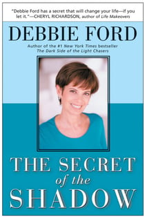 The Secret of the Shadow - The Power of Owning Your Story