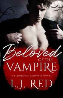 Beloved of the Vampire - Bloodline Vampires, #9