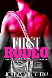 First Rodeo - The Cowboy and the Dom Series, #1