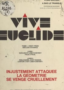 Vive Euclide (1) - Vingt-trois siècles d'avance