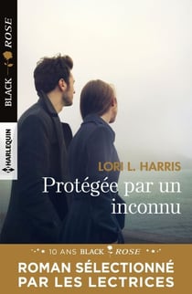 Protégée par un inconnu - 1 livre acheté = des cadeaux à gagner