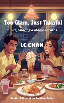 Too Glam, Just Takaful - Too Glam Series, #7