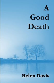 A Good Death