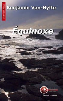 Équinoxe - Un polar historique