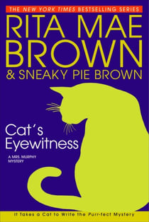 Cat's Eyewitness - A Mrs. Murphy Mystery