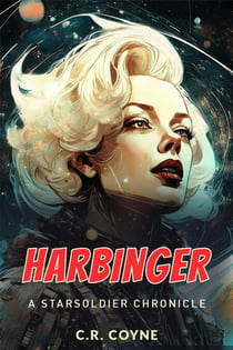 Harbinger - A StarSoldiers Chronicle