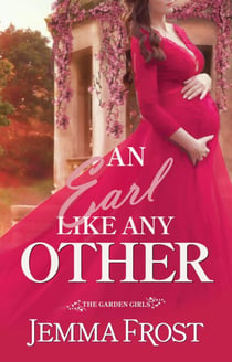 An Earl Like Any Other - The Garden Girls