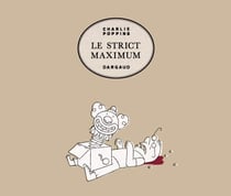 Le Strict Maximum