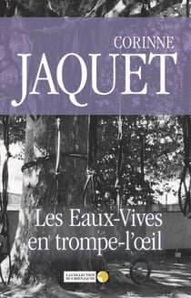 Les Eaux-Vives en trompe-l’œil - Les aventures du Commissaire Simon