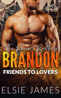 Brandon: Friends to Lovers - The Brewer Brothers, #1