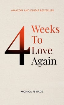 4 Weeks To Love Again