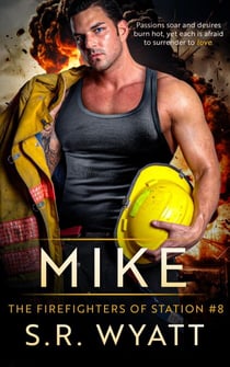 Mike The Firefighters of Station #8 - The Firefighters of Station #8, #1