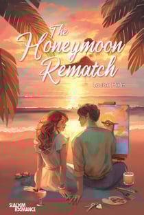 The Honeymoon's Rematch - Slalom Romance - Romance new adult - New romance