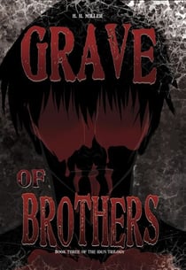 Grave of Brothers - The Idun Trilogy, #3
