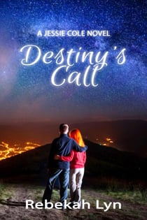 Destiny's Call - Jessie Cole Trilogy, #2
