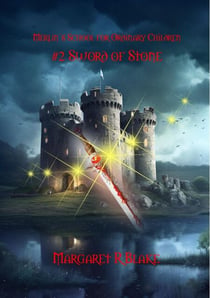 Sword of Stone - Merlin's School for Ordinary Children, #2