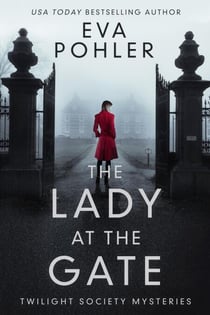 The Lady at the Gate - Twilight Society Mysteries, #1