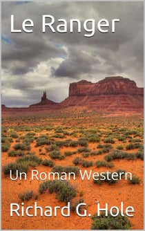 Le Ranger: Un Roman Western - Far West (f), #3