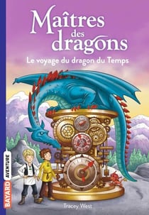 Maîtres des dragons, Tome 15 - Le voyage du dragon du Temps