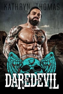 Daredevil (Book 2) - Venom Chasers MC, #2