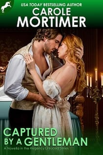 Captured by a Gentleman (Regency Unlaced 6) - Regency Unlaced, #6