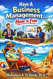 Have A Business Management.. Have a Fun