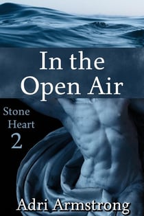 In the Open Air - Stone Heart, #2