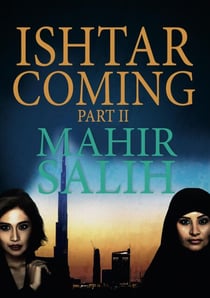 Ishtar Coming Part II - Ishtar Coming