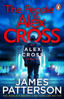 The People vs. Alex Cross - (Alex Cross 25)
