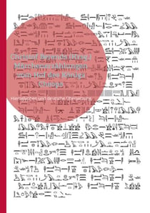 Märchenerzählungen vom Hof des Königs Cheops - Hieroglyphen und deutsche Übersetzung