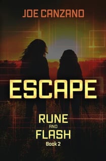Escape - Rune and Flash, #1