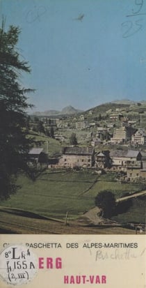 Valberg et Haut-Var - Beuil, Guillaumes, Péone - Esteng, Pelens