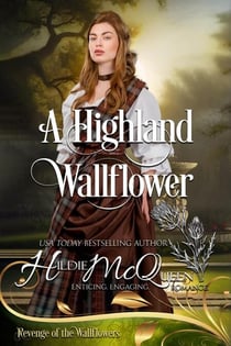 A Highland Wallflower - Revenge of the Wallflowers, #10