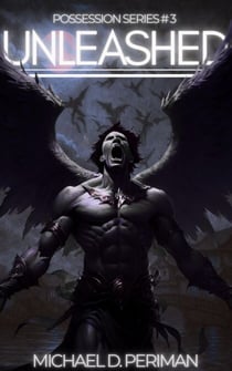 Unleashed - The Possession Series, #3