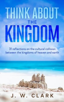 Think About the Kingdom - Think About, #1