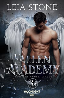 Troisième année, Lincoln - Fallen Academy, T3.5