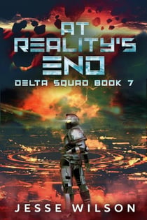 At Reality's End - Delta Squad, #7