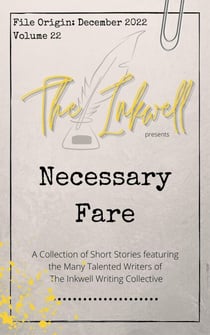 The Inkwell presents: Necessary Fare - The Inkwell presents:, #23