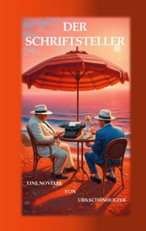 Der Schriftsteller - Novelle