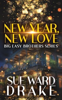 New Year, New Love - Big Easy Brothers, #0