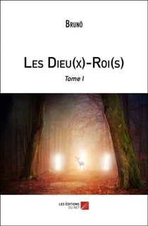 Les Dieu(x)-Roi(s) - Tome I