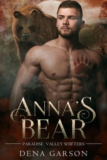 Anna's Bear - Paradise Valley Shifters