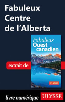 Fabuleux Centre de l'Alberta
